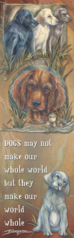 Dogs / Loyal, True & Kind - Bookmark