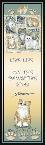 Cats / Be Pawsitive - Bookmark