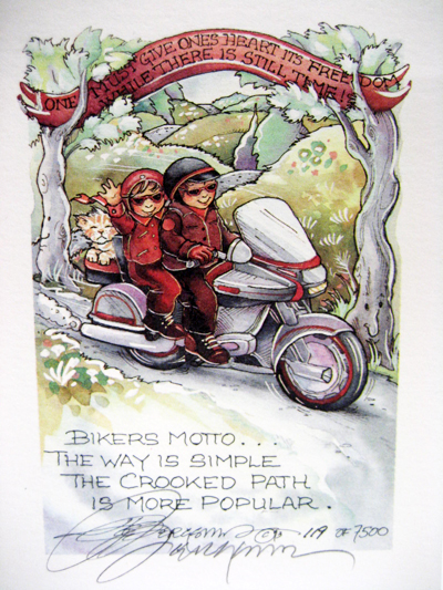 Bikers Motto . . . - DreamKeeper Print