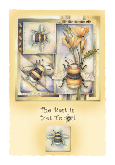 Bugs Misc. / The Best Is Yet To Bee - Art Card